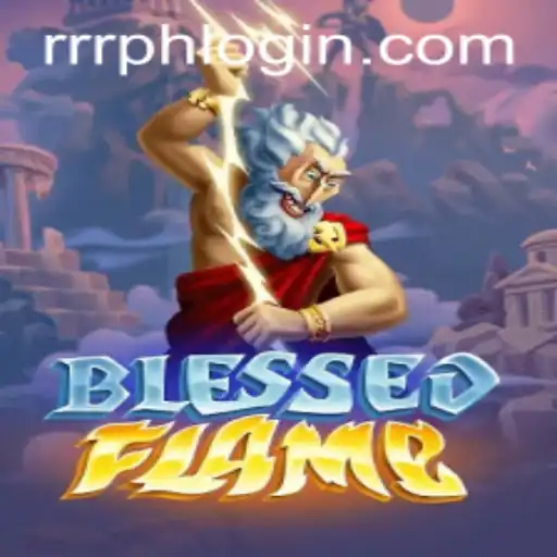 Embark on an Epic Journey with BlessedFlame: A Comprehensive Guide to the New Gaming Phenomenon